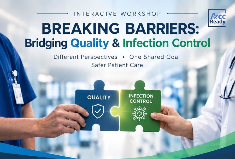 Breaking Barriers: Bridging Quality & Infection Control